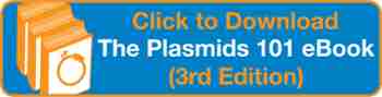 Click to Download The Plasmids 101 eBook (2nd Edition)